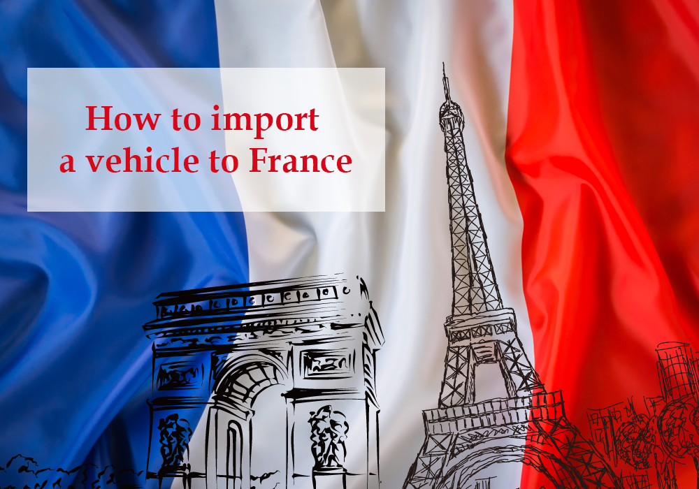 Import a vehicle to France